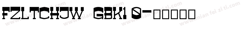 FZLTCHJW  GBK1 0字体转换